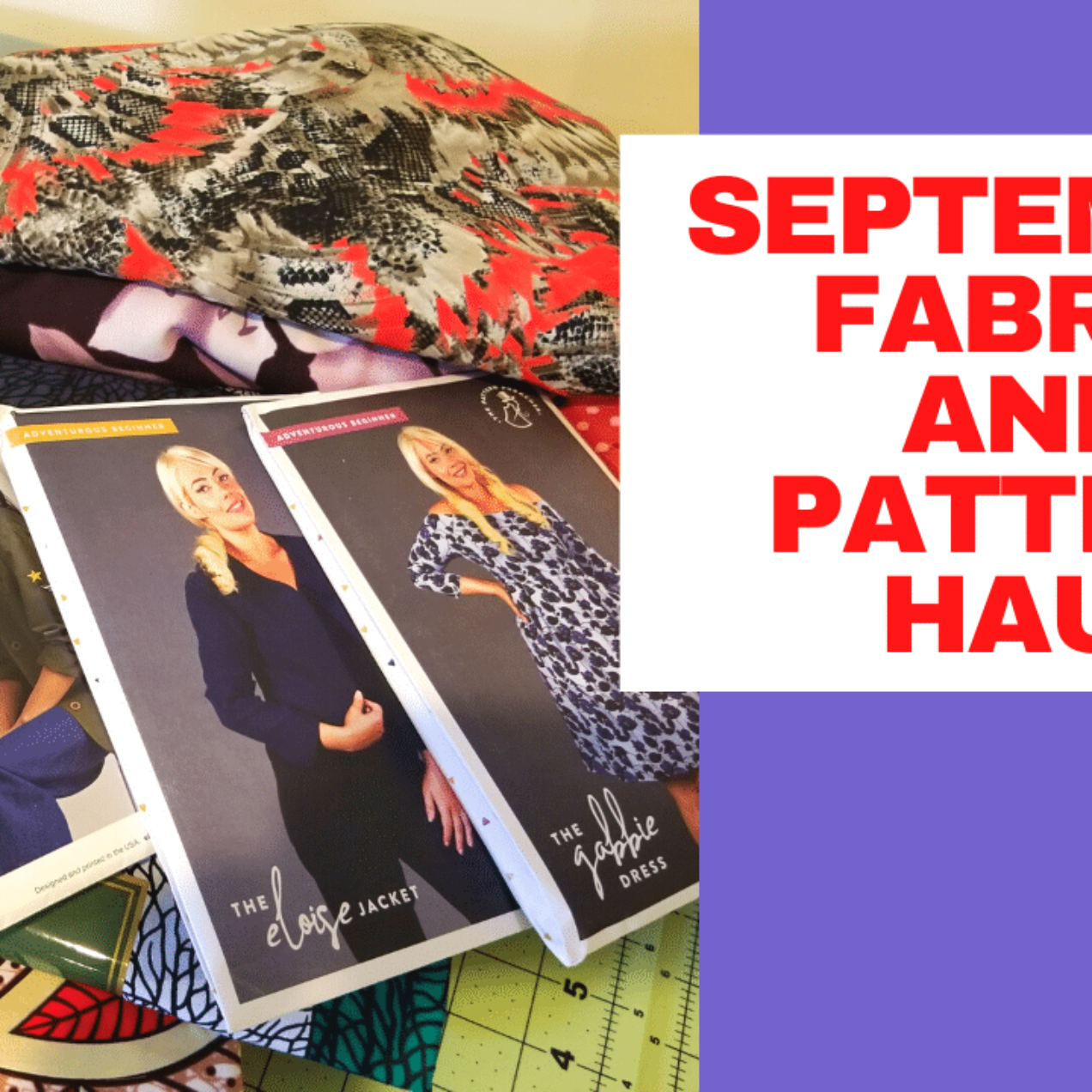 September Fabric and Sewing Pattern Haul: Trying New Companies